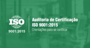 Banner com os dizeres: auditoria-de-certificacao-iso-90012015-orientacoes-para-se-certificar