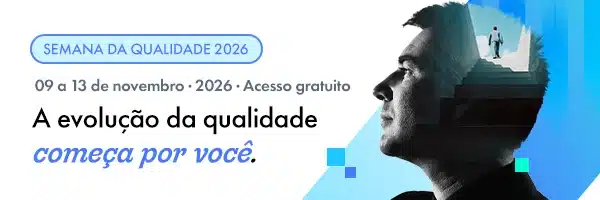 Semana da Qualidade 2026 com ideias para engajar equipes e fortalecer a cultura da qualidade.